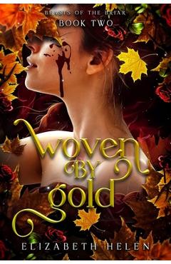 Coperta cărții 'Woven by Gold (Standard Edition) - Elizabeth Helen'