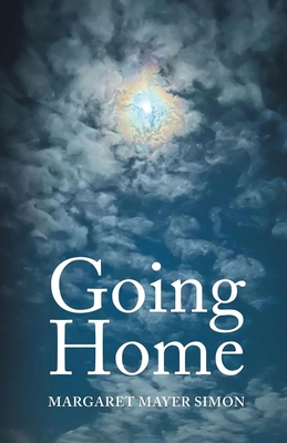 Coperta cărții 'Going Home - Margaret Mayer Simon'