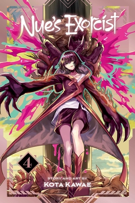 Nue's Exorcist, Vol. 4 - Kota Kawae