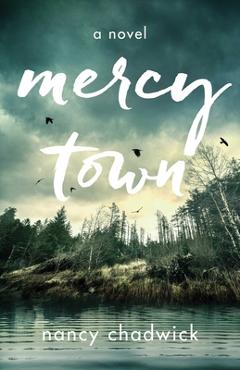 Poza produsului Mercy Town - Nancy Chadwick