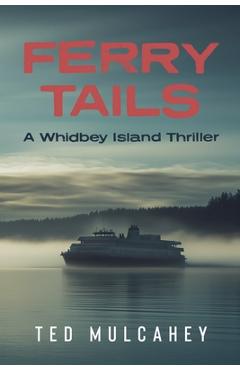 Coperta cărții 'Ferry Tails - Ted Mulcahey'