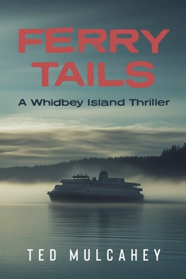 Ferry Tails - Ted Mulcahey