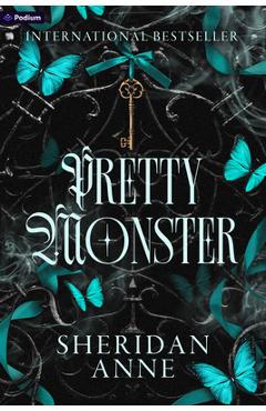 Poza produsului Pretty Monster: A Dark Romance - Sheridan Anne