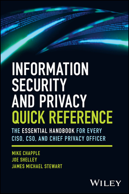 Coperta cărții 'Information Security and Privacy Quick Reference: The Essential Handbook for Every Ciso, Cso, and Chief Privacy Officer'