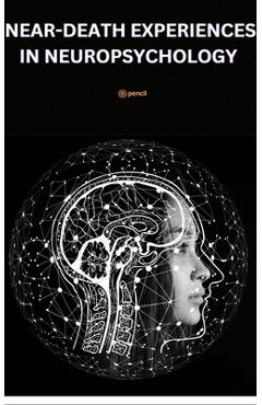 Near-Death Experiences -