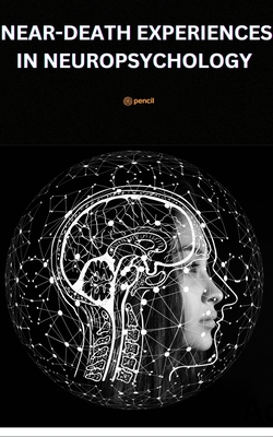 Coperta cărții 'Near-Death Experiences -'