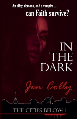 In the Dark - Jen Colly