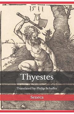 Coperta cărții 'Thyestes - Philip Schaffer'