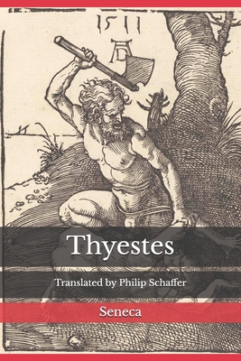 Coperta cărții 'Thyestes - Philip Schaffer'