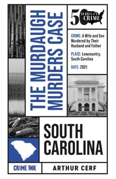 Coperta cărții 'The Murdaugh Murders Case - Arthur Cerf'