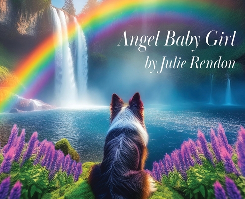 Angel Baby Girl - Julie Rendon