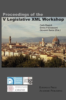 Proceedings of the V Legislative XML Workshop - Carlo Biagioli