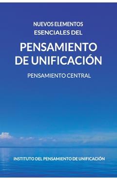 Coperta cărții 'Nuevos Elementos Esenciales del Pensamiento de Unificación - Miguel Ángel Cano Jiménez'
