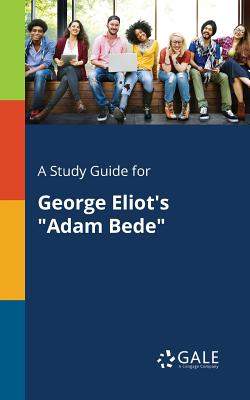 Coperta cărții 'A Study Guide for George Eliot's 