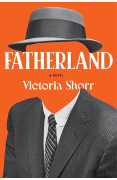 Coperta cărții 'Fatherland - Victoria Shorr'