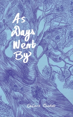 As Days Went By - Océane Cardoso