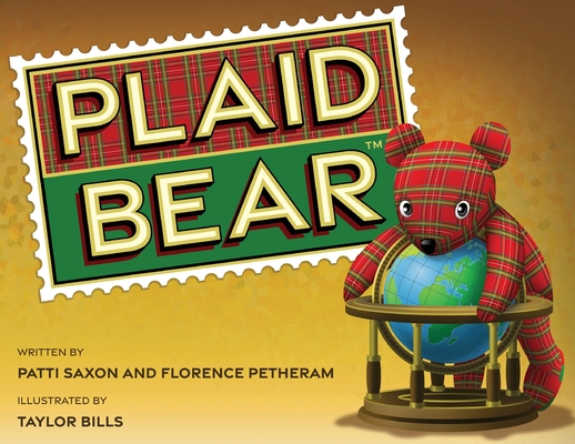 Coperta cărții 'Plaid Bear TM - Patti Saxon'