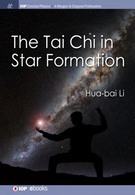 Coperta cărții 'The Tai Chi in Star Formation - Hua-bai Li'