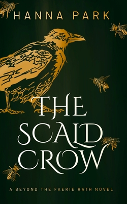 Coperta cărții 'The Scald Crow - Hanna Park'
