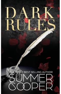 Coperta cărții 'Dark Rules: A Dark Billionaire Steamy Contemporary Romance - Summer Cooper'