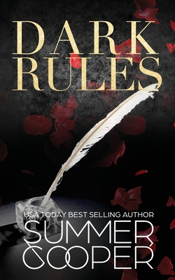 Coperta cărții 'Dark Rules: A Dark Billionaire Steamy Contemporary Romance - Summer Cooper'