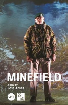 Coperta cărții 'Minefield - Lola Arias'