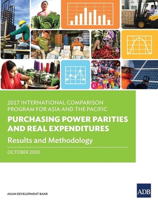 Coperta cărții '2017 International Comparison Program for Asia and the Pacific: Purchasing Power Parities and Real Expenditures -'