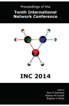 Coperta cărții 'Proceedings of the Tenth International Network Conference (INC 2014) - Paul Dowland'