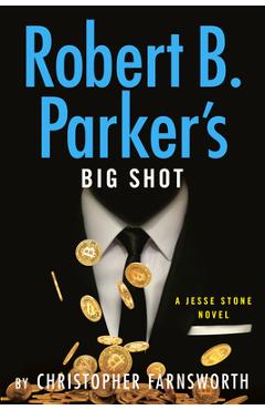 Poza produsului Robert B. Parker's Big Shot - Christopher Farnsworth