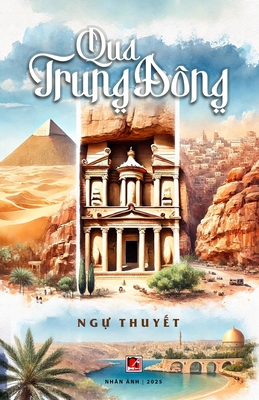 Qua Trung Đông - Ngu Thuyet
