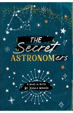 Poza produsului The Secret Astronomers - Jessica Walker