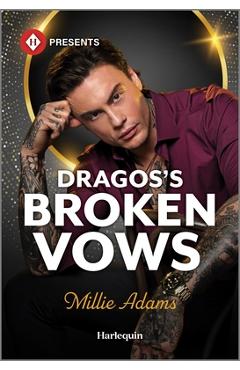 Coperta cărții 'Dragos's Broken Vows - Millie Adams'