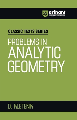 Problems in Analytic Geometry - D. Kletenik