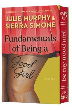 Poza produsului Fundamentals of Being a Good Girl - Julie Murphy