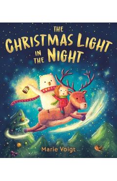 Poza produsului The Christmas Light in the Night - Marie Voigt
