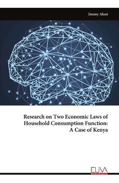 Coperta cărții 'Research on Two Economic Laws of Household Consumption Function: A Case of Kenya - Jimmy Alani'