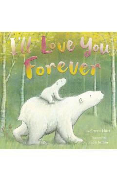 Coperta cărții 'I'll Love You Forever - Owen Hart'