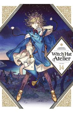 Coperta cărții 'Witch Hat Atelier 14 - Kamome Shirahama'