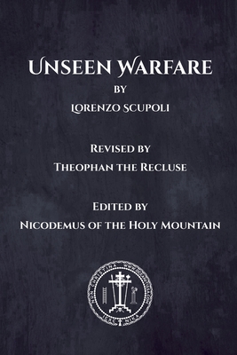 Unseen Warfare - Lorenzo Scupoli