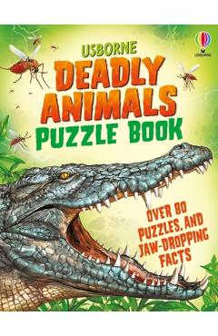 Coperta cărții 'Deadly Animals Puzzle Book - Kirsteen Robson'