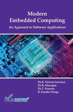Coperta cărții 'Modern Embedded Computing An Approach to Software Applications - Dr K. Naveen Karunya'