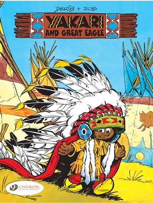 Coperta cărții 'Yakari and Great Eagle - Derib Derib'