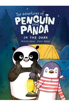 Coperta cărții 'The Adventures of Penguin and Panda: In the Dark (Vol 4): A Graphic Novel - Brenda Maier'