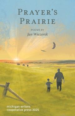 Coperta cărții 'Prayer's Prairie - Jan Wiezorek'