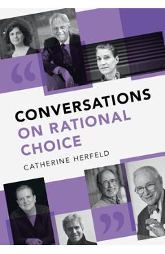 Coperta cărții 'Conversations on Rational Choice - Catherine Herfeld'