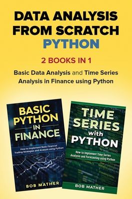 Coperta cărții 'Data Analysis from Scratch with Python Bundle: Basic Data Analysis and Time Series Analysis in Finance using Python -'