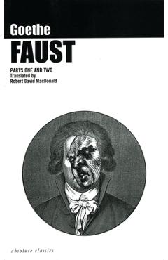 Poza produsului Faust: Parts One and Two - Johann Wolfgang Von Goethe