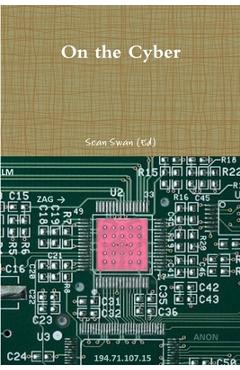 Poza produsului On the Cyber - Sean Swan (ed)