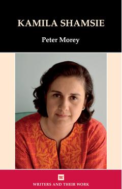 Kamila Shamsie - Peter Morey