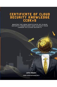 Coperta cărții 'Certificate of Cloud Security Knowledge CCSKv5 - John Meah'